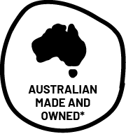 Australian made and owned*
